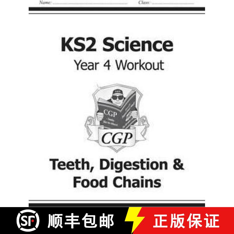 【2-3周达】KS2 Science Year Four Workout: Teeth, Digestion & Food Chains [9781782940845]