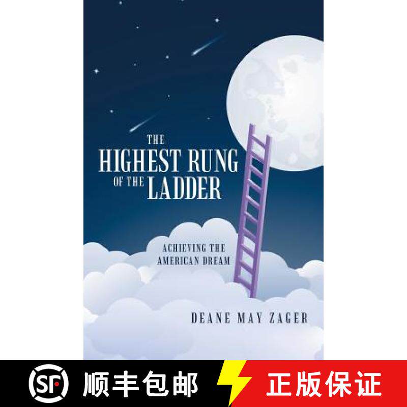 【3-4周达】The Highest Rung of the Ladder: Achieving the American Dream [9781480815582]