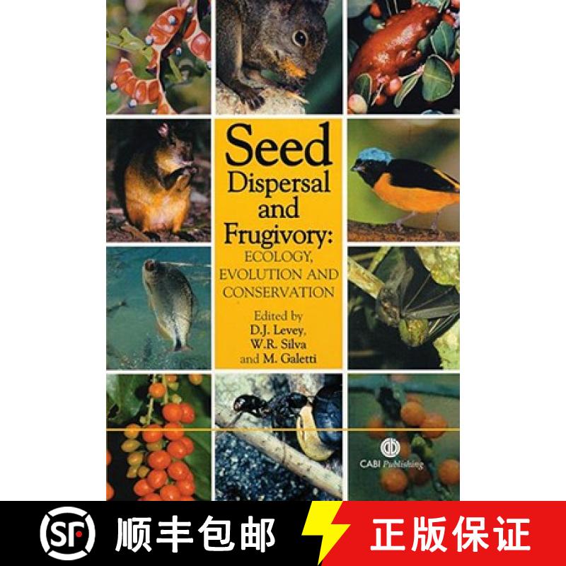 【3-4周达】Seed Dispersal and Frugivory: Ecology, Evolution and Conservation [9780851995250]