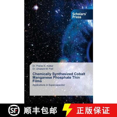 预订 Chemically Synthesized Cobalt Manganese Phosphate Thin Films [9786138954811]