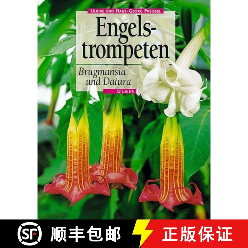 预订 Engelstrompeten: Brugmansia und Datura (Edition: 2) (Edition: 2) (Edition: 2) (Edition: 2) [9783800166145]