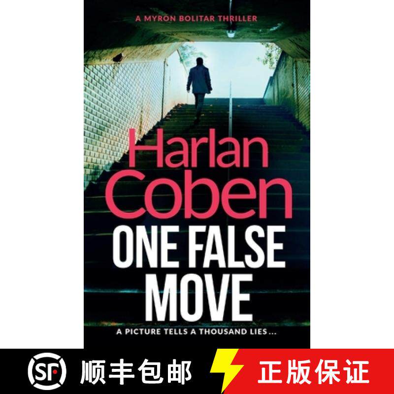 【3-4周达】One False Move: A gripping thriller from the #1 bestselling creator of hit Netflix show Fo... [9781409150534]