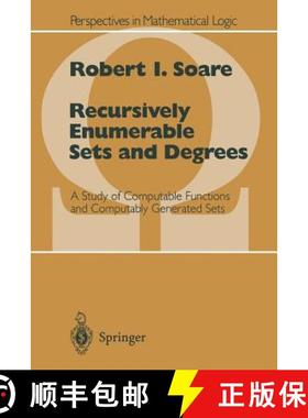 【3-4周达】Recursively Enumerable Sets and Degrees: A Study of Computable Functions and Computably Ge... [9783540666813]