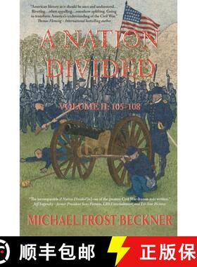 预订 A Nation Divided: A 12-Hour Miniseries of the American Civil War: Episodes 105-108 [9798985729207]