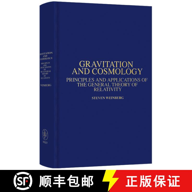 现货 引力与宇宙学：广义相对论原理及应用 Gravitation And Cosmology: Principles And Applications Of The... [9780471925675]