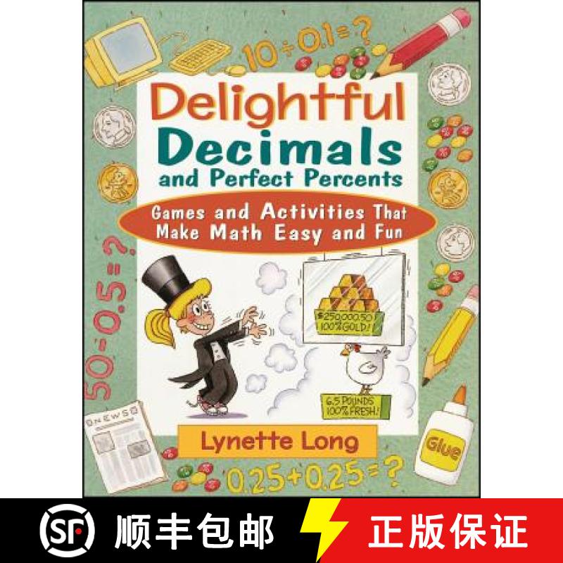 【3-4周达】Delightful Decimals And Perfect Percents: Games And Activities That Make Math Easy And Fun... [9780471210580]
