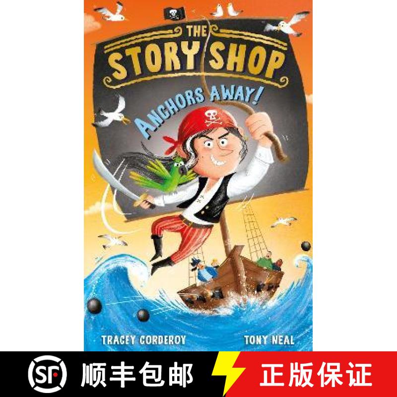 【3-4周达】The Story Shop: Anchors Away! [9781788953269]