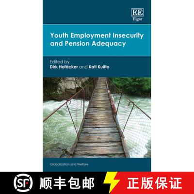 【3-4周达】精装 Youth Employment Insecurity and Pension Adequacy [9781802208573]