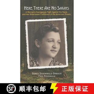 and Here Against Fight Courageous Her 9781571431301 Bittersweet Fulf... There Nazis Are Woman 预订 the Sarahs