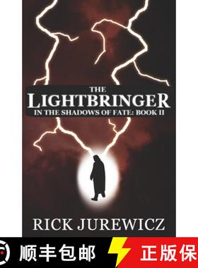 预订 The Lightbringer: In the Shadows of Fate - Book II [9780578849829]
