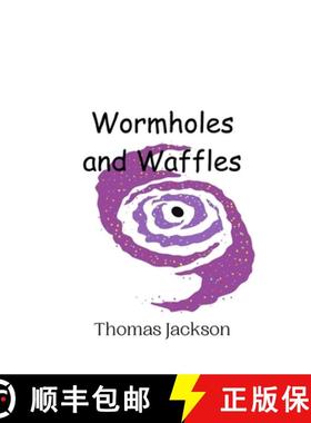 预订 Wormholes and Waffles [9789908013770]