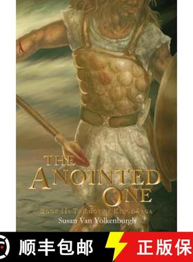 预订 The Anointed One: Book II: Trilogy of Kings Saga [9780960075515]