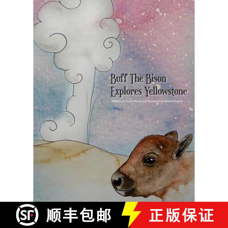 预订 Buff The Bison Explores Yellowstone [9780692763223]