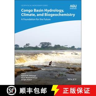 the 4周达 Hydrology Basin and for Future Foundation Congo Biogeochemistry 9781119656975 Found... Climate