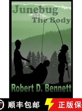预订 Junebug and The Body [9780984046904]