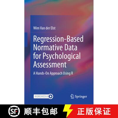 【3-4周达】精装 Regression-Based Normative Data for Psychological Assessment : A Hands-On Approach Us... [9783031509506]