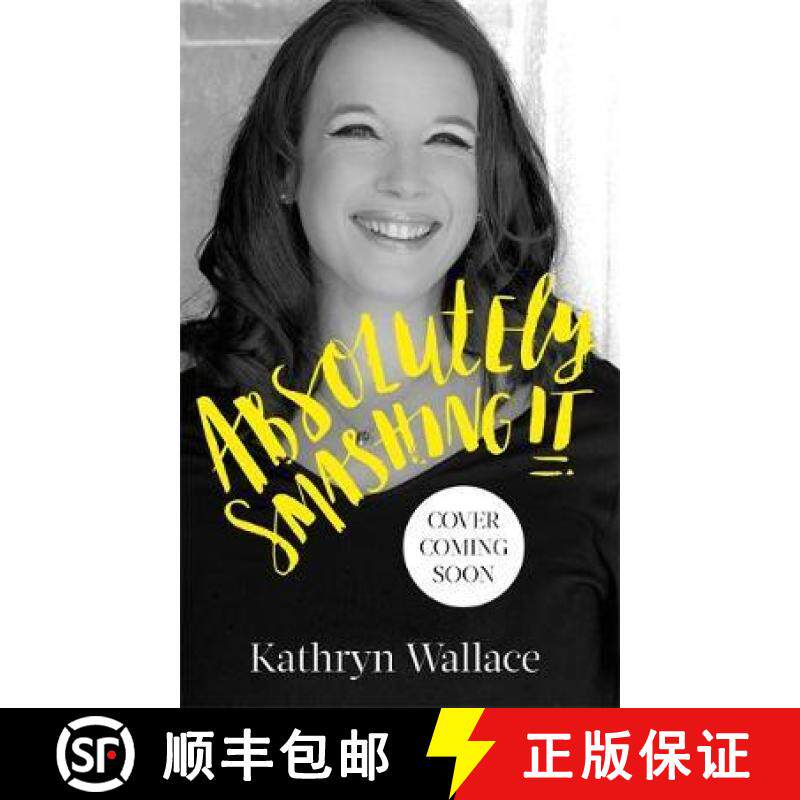 【3-4周达】Absolutely Smashing It: When #fml means family [9780751574975]