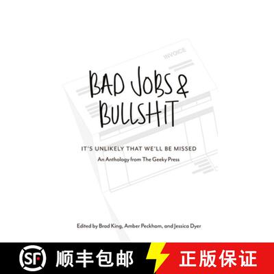 【3-4周达】Bad Jobs &  Bullshit [9780991222766]