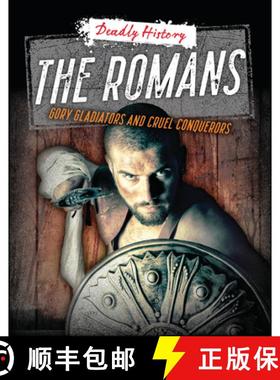 【3-4周达】The Romans: Gory Gladiators and Cruel Conquerors [9781915761309]