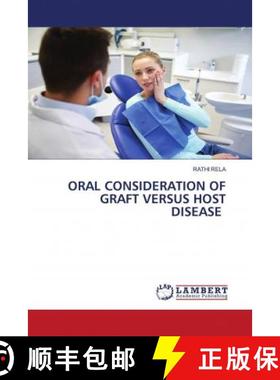 预订 ORAL CONSIDERATION OF GRAFT VERSUS HOST DISEASE [9786202795708]