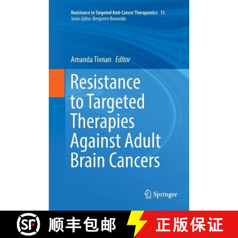 【3-4周达】Resistance to Targeted Therapies Against Adult Brain Cancers [9783319835310]