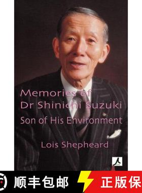 【3-4周达】Memories of Dr Shinichi Suzuki: Son of His Environment [9781922120137]