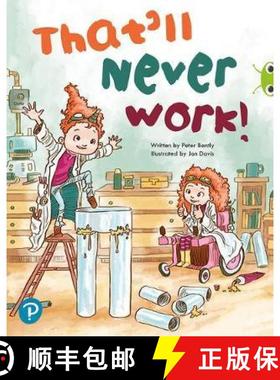 【3-4周达】Bug Club Shared Reading: That'll Never Work! (Reception) [9780435201227]