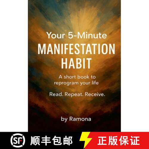 【3-4周达】Your 5-minute manifestation habit: A short book to reprogram your life [9788771705331]