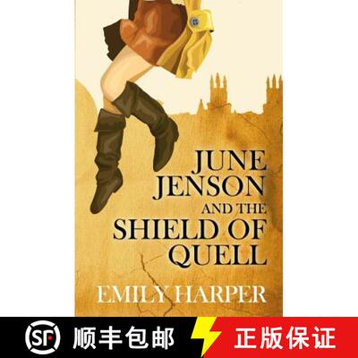 【3-4周达】June Jenson and the Shield of Quell [9780992095338]