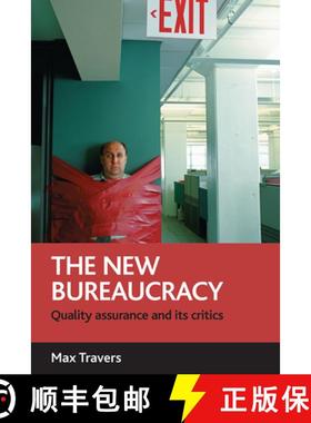 【2-3周达】The new bureaucracy – Quality assurance and its cr itics [9781861349279]