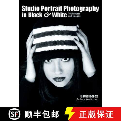【3-4周达】Studio Portrait Photography in Black & White: Techniques and Images [9781584280293]