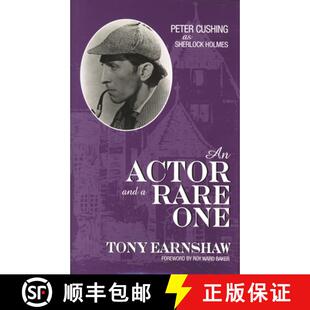 【3-4周达】An Actor and a Rare One : Peter Cushing as Sherlock Holmes [9780810838741]