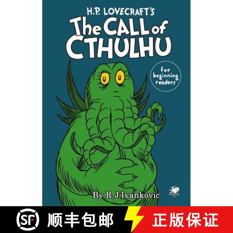 【3-4周达】H.P. Lovecraft's the Call of Cthulhu for Beginning Readers [9781568821122]
