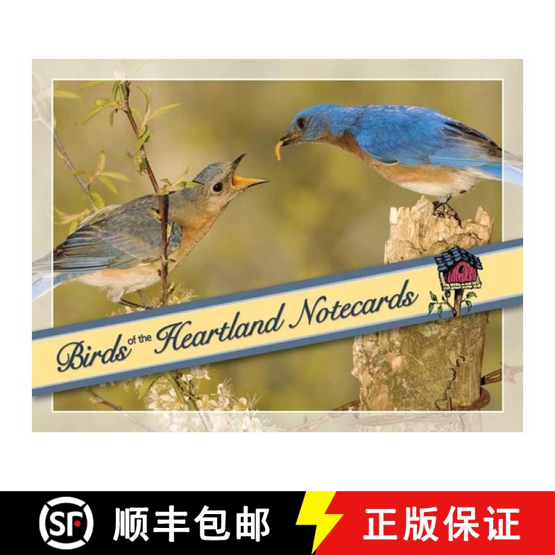 【3-4周达】Birds of the Heartland Notecards [With 12 Envelopes] [9781591931676]