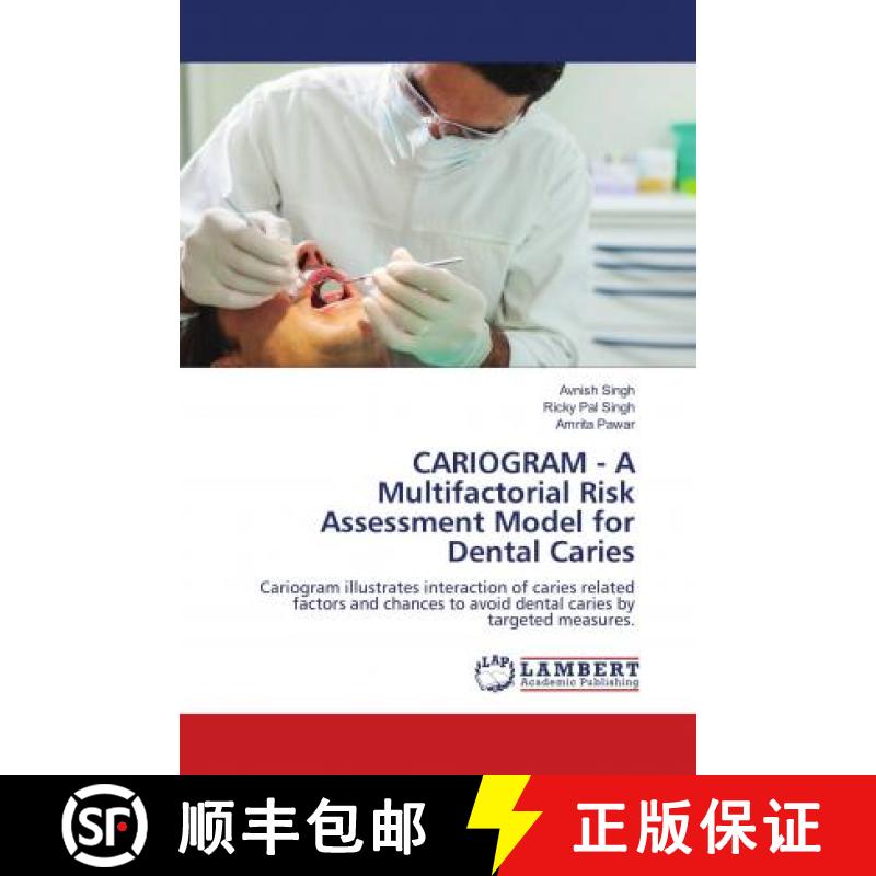 预订 CARIOGRAM - A Multifactorial Risk Assessment Model for Dental Caries [9786139833979]