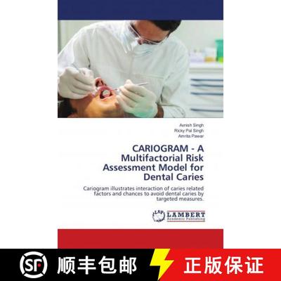 预订 CARIOGRAM - A Multifactorial Risk Assessment Model for Dental Caries [9786139833979]