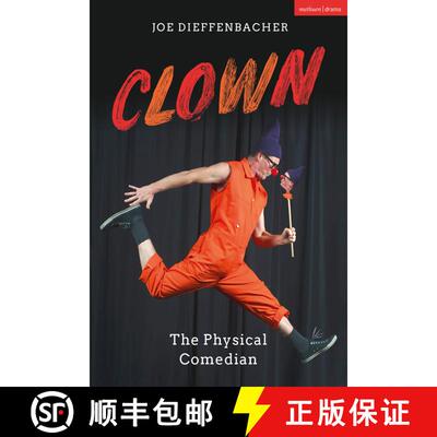 【3-4周达】Clown: The Physical Comedian [9781350141407]