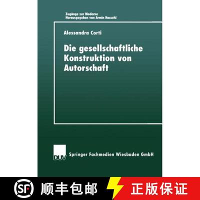 【3-4周达】Die gesellschaftIiche Konstruktion von Autorschaft [9783824443604]