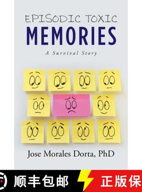【3-4周达】Episodic Toxic Memories: A Survival Story [9781950818631]