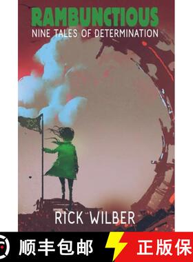 【3-4周达】Rambunctious: Nine Tales of Determination [9781680570687]