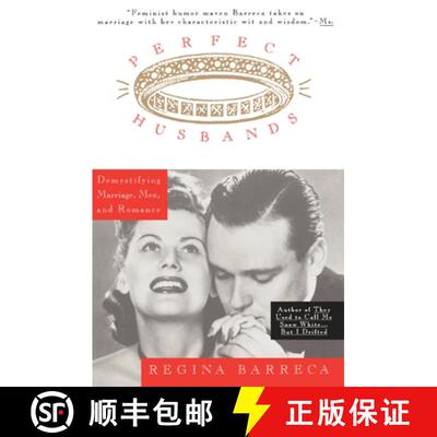 预订 Perfect Husbands (& Other Fairy Tales): Demystifying Marriage, Men, and Romance [9780385475389]