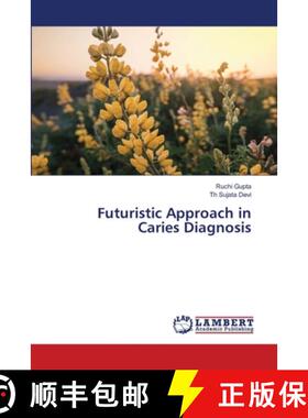 【3-4周达】Futuristic Approach in Caries Diagnosis [9786207810659]