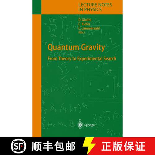 【3-4周达】精装 Quantum Gravity : From Theory to Experimental Search [9783540408109]