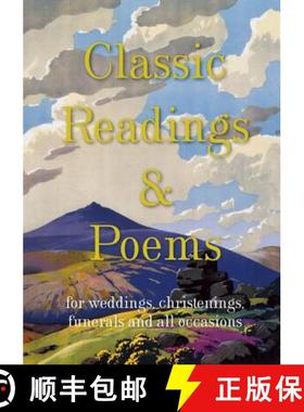 【3-4周达】Classic Readings and Poems: a collection for weddings, christenings, funerals and all occa... [9781849941426]