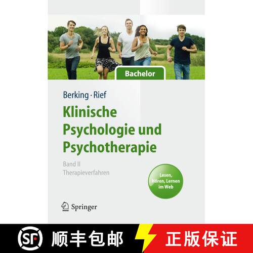 【3-4周达】Klinische Psychologie und Psychotherapie für Bachelor: Band II: Therapieverfahren. Lesen,... [9783642255229]