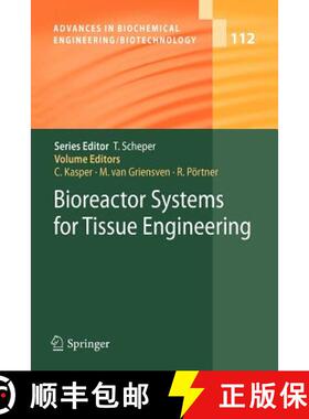 【3-4周达】Bioreactor Systems for Tissue Engineering [9783642088865]