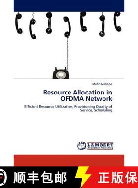 预订 Resource Allocation in OFDMA Network [9783845412283]