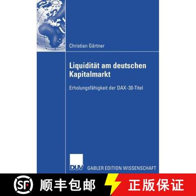 【3-4周达】Liquidität am deutschen Kapitalmarkt : Erholungsfähigkeit der DAX-30-Titel [9783835003378]