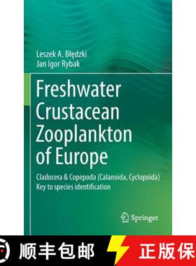【3-4周达】Freshwater Crustacean Zooplankton of Europe: Cladocera & Copepoda (Calanoida, Cyclopoida) ... [9783319298702]