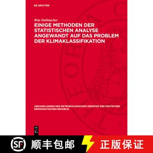 【3-4周达】精装 Einige Methoden der statistischen Analyse angewandt auf das Problem der Klimaklassifi... [9783112783443]